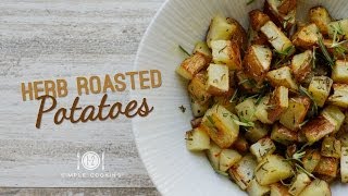 Toaster Oven Herb Roasted Potatoes  12 Simple Cooking [upl. by Isewk]