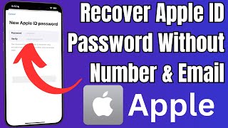 Forgot Apple ID Password How To Recover Apple ID Password Without Phone Number and Email [upl. by Weisburgh]