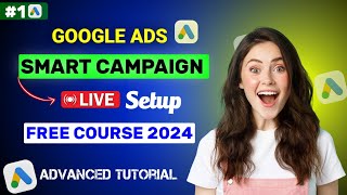 Google Ads Smart Campaign  Google Ads Smart Campaign Setup [upl. by Theodor]