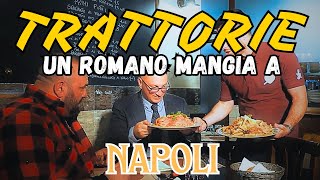 TRATTORIE NAPOLETANE DOVE SI MANGIA BENE [upl. by Missie374]