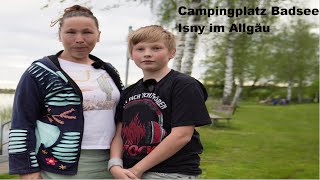 Kleine Auszeit am Campingplatz Badsee in Isny im Allgäu Platzvorstellung [upl. by Denyse]