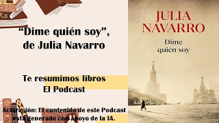 Libro quotDime quién soyquot de Julia Navarro RESUMEN [upl. by Yanej]