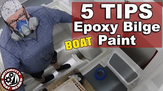 Five Tips Epoxy Bilge Paint  Albin 27  Boat Restoration and Boat Building Ep48 [upl. by Airbmak]