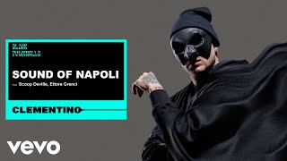 Clementino  Sound of Napoli Visual Video [upl. by Papke]