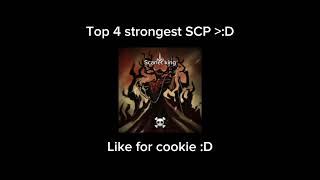 Top 4 strongest SCPS My opinion short scpfundation [upl. by Eimmac308]