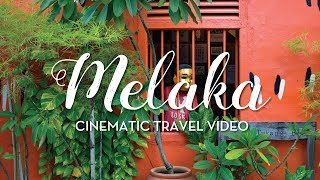 Where Time Stood Still  Melaka Malacca Malaysia Cinematic Travel Video [upl. by Grosz782]