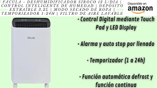 fácula  Deshumidificador Siroco 12 ldía  Control Inteligente de humedad  Depósito extraíble 32l [upl. by Vandyke]