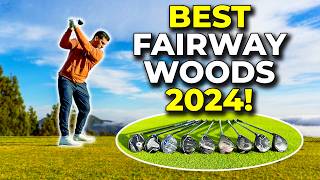 BEST FAIRWAY WOODS 2024 Every New Model Compared [upl. by Consolata]