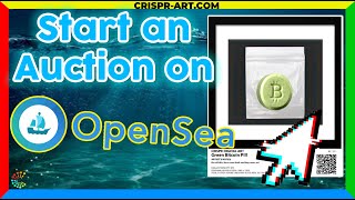 ⛵ How to start an auction on Openseaio [upl. by Laius138]