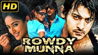 Rowdy Munna HD Superhit Action Movie  Prabhas Ileana DCruz Prakash Raj  राउडी मुन्ना [upl. by Lodi229]