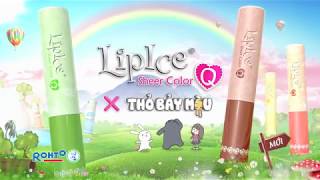 LipIce Sheer Color Thỏ 7 màu Clip 5s [upl. by Odlaw]