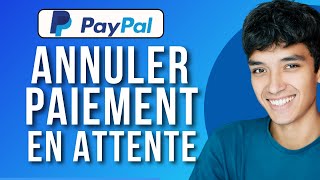 Comment Annuler Un Paiement En Attente Sur PayPal  Tuto Rapide [upl. by Broddie512]