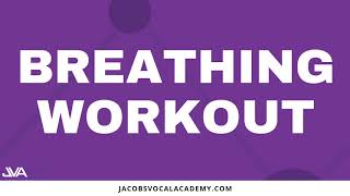 Breathing Workout For Singers [upl. by Yellac]