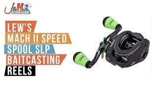 Lews MH2SH Mach II Speed Spool SLP Baitcasting Reels  JampH Tackle [upl. by Dett]