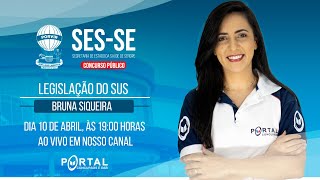 CONCURSO SECRETARIA DE SAÚDE DE SERGIPE LEGISLAÇÃO DO SUS [upl. by Mcclenon]