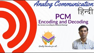 PCM encoding and decoding live class hindi [upl. by Steffie621]