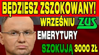 EMERYTURY Z quotCZTERNASTKĄquot WE WRZEŚNIU 2024  KAŻDY EMERYT 3000 ZŁ quotNA RĘKĘquot [upl. by Schuster]