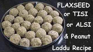 If you eat this it will help in hair growth good health amp skinflaxseed laddu or Alsi tisi ki pinni [upl. by Aseela]