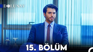 Dolunay 15 Bölüm [upl. by Oirevlis]