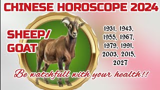 SHEEP 2024 CHINESE HOROSCOPE be cautious with your health with feng shui tips to boost your luck [upl. by Wilma]