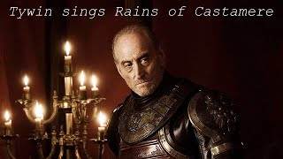 Tywin Lannister sings Rains of Castamere Extended Version [upl. by Avirt]