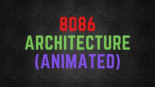 8086 Microprocessor Architecture  8086 block diagram  Instruction Cycle  Animated [upl. by Icrad]