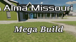 ALMA MISSOURI MEGA BUILD [upl. by Grissom]