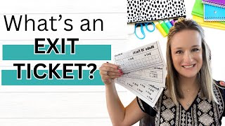 Math Exit Tickets and Why You Should Be Using Them [upl. by Airrej]