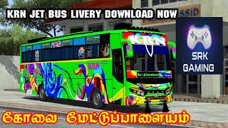 KRN JET BUS LIVERY DOWNLOAD NOW CBE TO MTP 38 KM KING [upl. by Alber755]