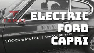 Electric Car Conversion Portugal  Ford Capri [upl. by Nnoryt]