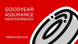 Goodyear Assurance WeatherReady Review amp Comparison [upl. by Yeliak748]