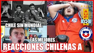 LAS MEJORES REACCIONES CHILENAS  SE QUEDAN SIN MUNDIAL OTRA VEZ 😅 [upl. by Azilem]