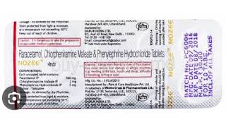 NOZEE Tablets Paracetamol Chlorpheniramine Maleate amp Phenylephrine Hydrochloride Tablets [upl. by Clemence654]