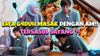 ELYA G4DUH MASAK CHILI PAN MEE VIRAL DENGAN AM  TERSASUL SAYANG [upl. by Alohs]