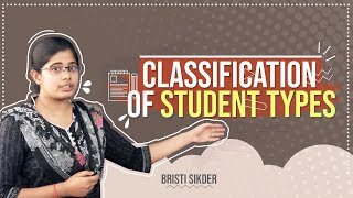 Classification of Student Types  Higher Study in USA  Undergraduate  ‎Bristy Sikder [upl. by Annayi517]