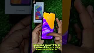 samsung galaxy f42 5g hard reset  all type password pattern lock remove without pc shorts [upl. by Kinny759]