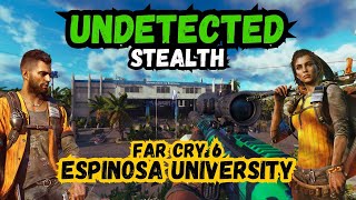 Capture Espinosa University FND Base in Far Cry 6 Undetected  No Alarms  Headshots [upl. by Rehpinnej]