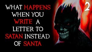 quotWhat Happens When You Write A Letter To Stan Instead Of Santaquot  Part 2  Creepypasta [upl. by Ibbetson]