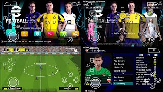 Play eFootball PES 2025 PPSSPP New Update All Kits 2425 Season amp New Transfers Best HD Graphics [upl. by Oirtemed763]