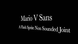 Mario Vs Sans The Flash Sprite Joint W GrenBen [upl. by Trista548]