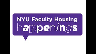 NYU Faculty Housing Happenings  Building Community [upl. by Aisat]