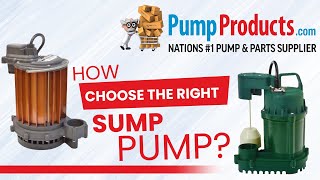 Choosing a Sump Pump [upl. by Htrow]