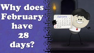 Why does February have 28 days  aumsum kids science education children [upl. by Kubiak213]