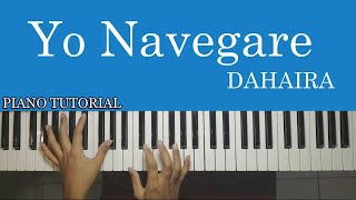 YO NAVEGARE  TUTORIAL PIANO DAHAIRA [upl. by Laurence]