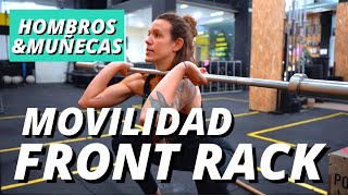 MOVILIDAD HOMBROS Y MUÑECAS PARA FRONT RACK  FRONT SQUAT  CLEAN  THRUSTERS EN CROSSFIT [upl. by Batha]