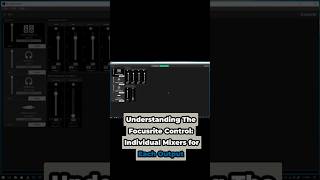 Understanding The Focusrite Control Software Individual Mixers for Each Output [upl. by Atteniuq]