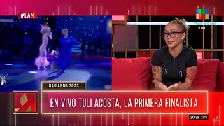 ⭐ TULI ACOSTA la primera finalista del Bailando 2023 A SOLAS EN LAM [upl. by Mian906]