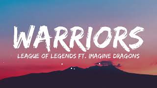 Imagine Dragons  Warriors Lyrics feat League of legends [upl. by Sophie]