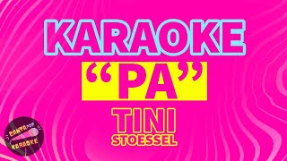 Karaoke quotPAquot  Tini Stoessel [upl. by Saunder]