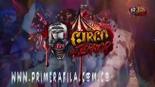 Circo del Terror en Villavicencio [upl. by Aenil416]